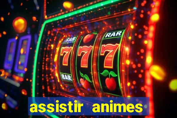 assistir animes online nz